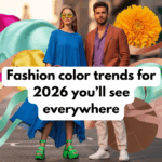 Fashion color trends for 2026 you’ll see everywhere