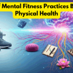 Rise of Mental Fitness Practices Beyond Physical Health