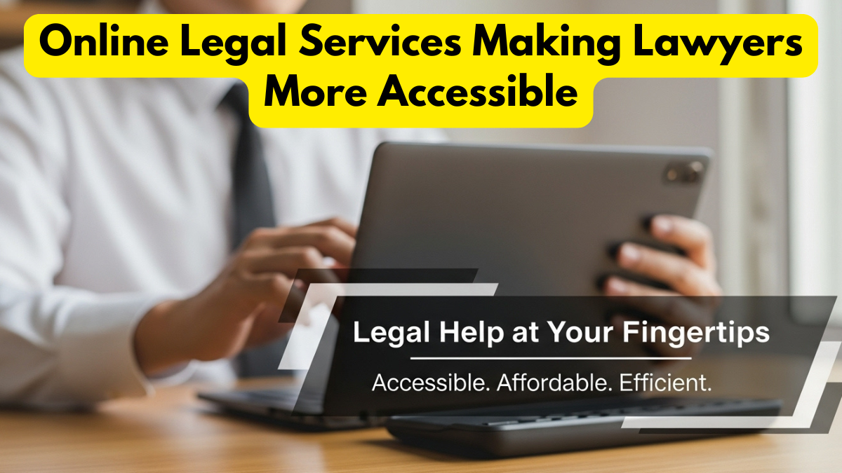Online Legal Services Making Lawyers More Accessible